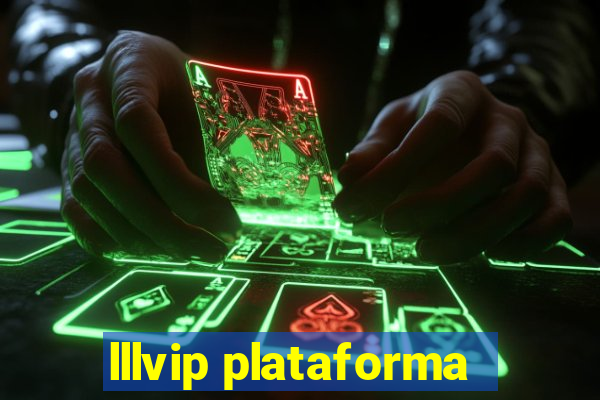 lllvip plataforma